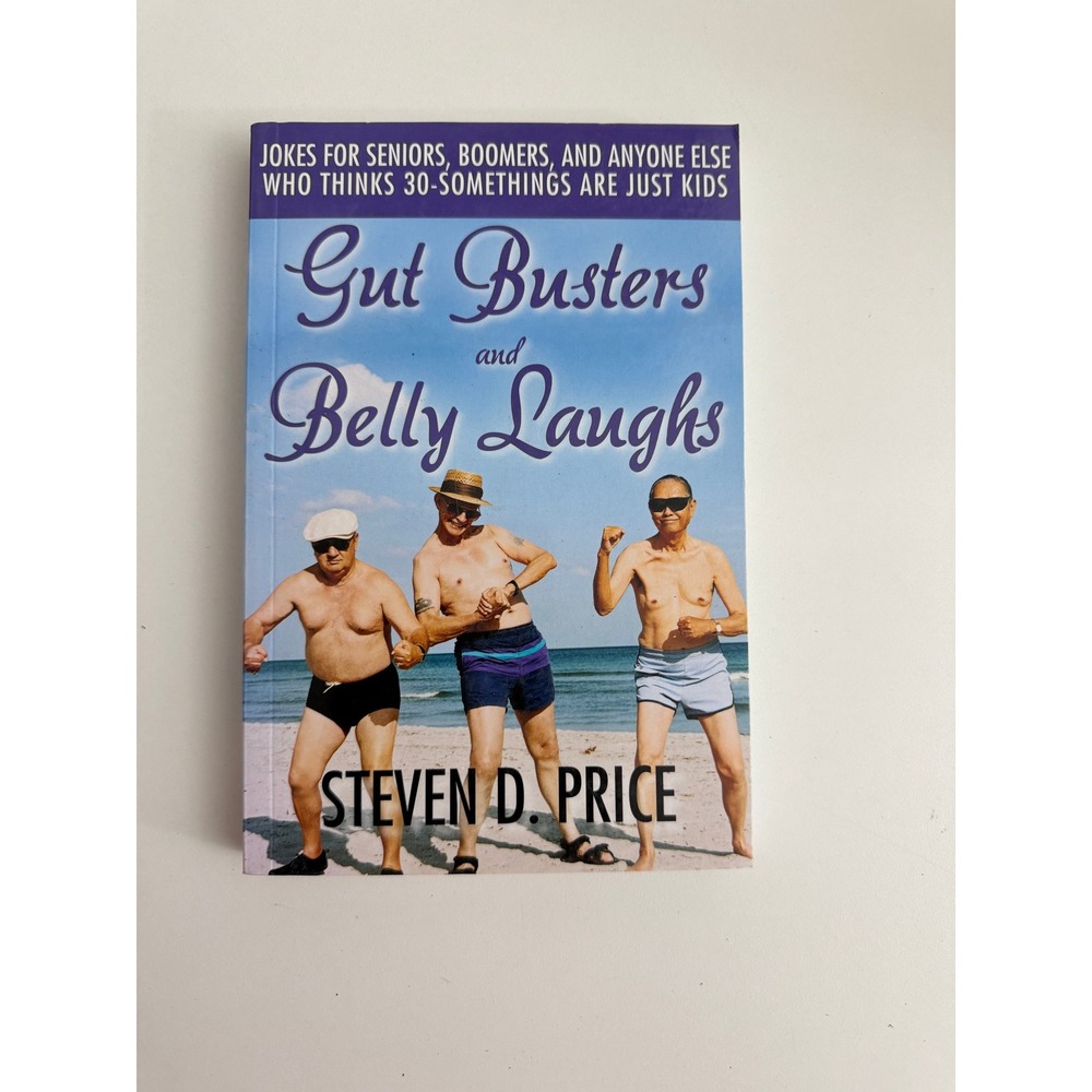 Gut Busters and Belly Laughs Steven D Price Jokes for Seniors Boomers Paperback
